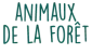 Bullyland Animaux de la forêt